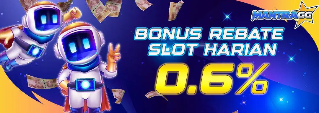 rebate slot harian mantragg